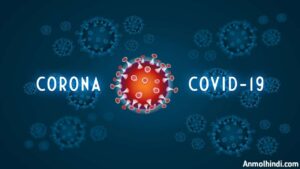 CoronaVirus kya hai
